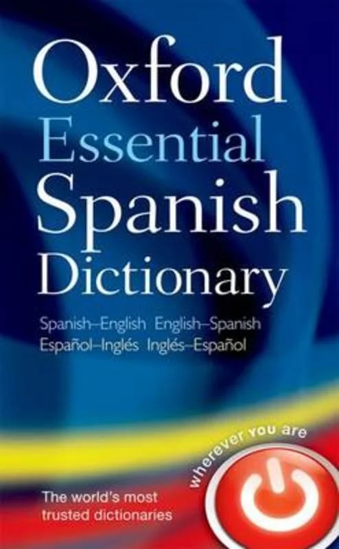 - Automatic induction pet water dispenserOxford Essential Spanish Dictionary