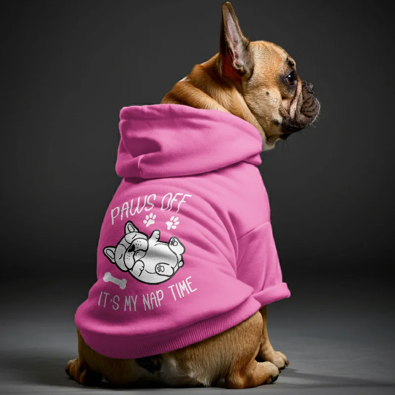 - Winter warm clothes for short-haired dogsPaws off, it’s my nap time - Personalized French Bulldog Hoodies with Funny Quotes – Stylish, Cozy, and Premium 100% Cotton - Winter warm clothes for short-haired dogsPaws off, it’s my nap time - Personalized French Bulldog Hoodies with Funny Quotes – Stylish, Cozy, and Premium 100% Cotton