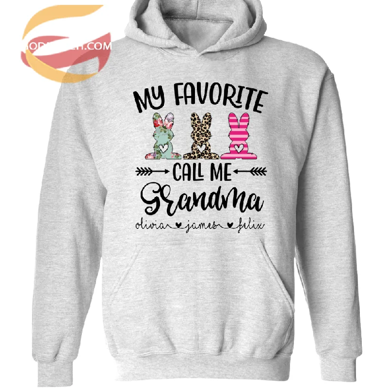 My Favorite Call Me Grandma Easter Day TH Hoodie