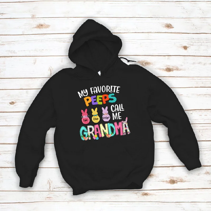 My Favorite Peeps Call Me Grandma Easter Day Hoodie